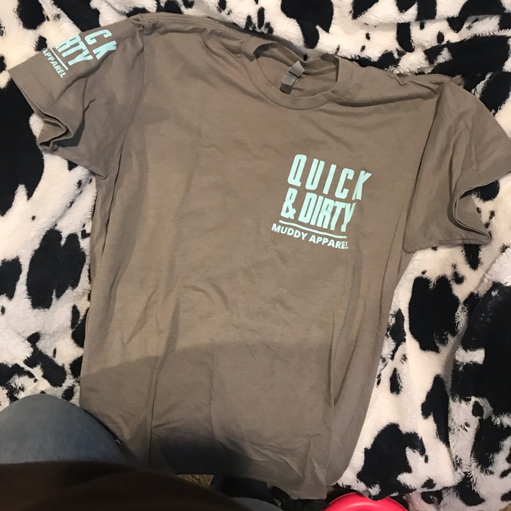 Quick and Dirty T Shirt